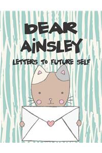 Dear Ainsley, Letters to Future Self