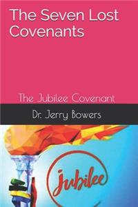 The Seven Lost Covenants
