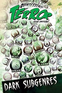 Quintessence of Terror