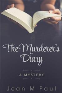 The Murderer's Diary