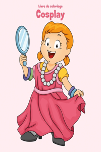 Livre de coloriage Cosplay 1