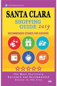 Santa Clara Shopping Guide 2019