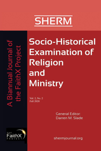 Socio-Historical Examination of Religion and Ministry, Volume 2, Issue 2