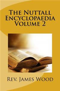 The Nuttall Encyclopaedia Volume 2