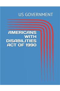 Americans with Disabilities Act of 1990