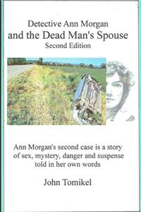 Ann Morgan and The Dead Mans Spouse