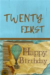 Happy 21st Birthday