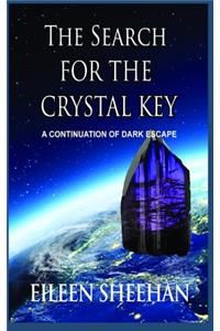 The Search for the Crystal Key