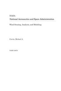 Wind Sensing, Analysis, and Modeling