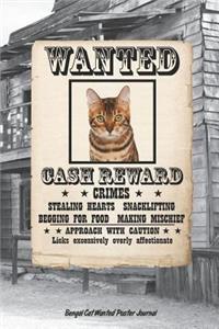 Bengal Cat Wanted Poster Journal