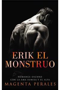 Erik el Monstruo