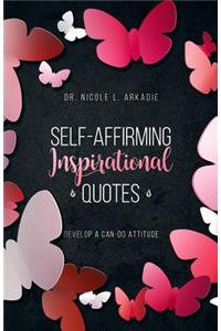Self-Affirming Inspirational Quotes
