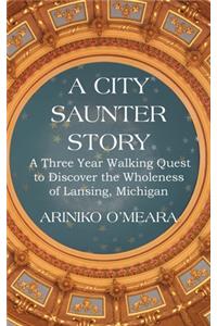 City Saunter Story