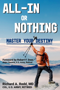 All-In or Nothing * Master Your Destiny