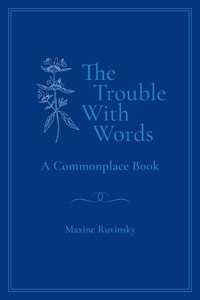 The Trouble With Words