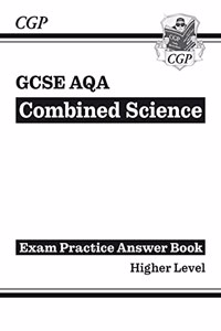 New GCSE Combined Science: AQA Answers (for Exam Practice Wo