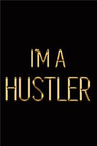 I'm a Hustler