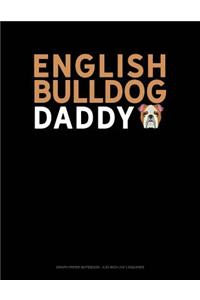 English Bulldog Daddy