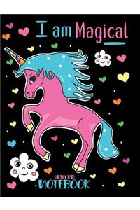 I am Magical Unicorn Notebook