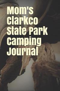 Mom's Clarkco State Park Camping Journal