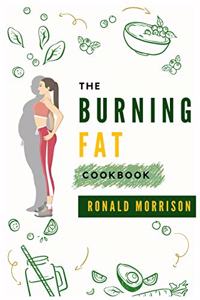 The Burning Fat Cookbook