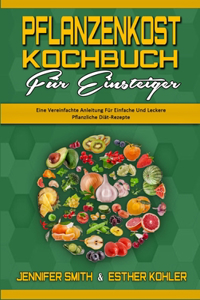 Pflanzenkost-Kochbuch Für Einsteiger