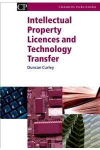 Intellectual Property Licences and Technology Transfer