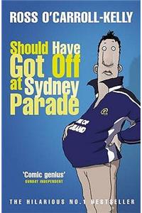 Should Have Got Off at Sydney Parade