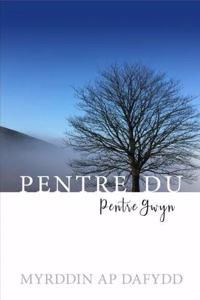 Pentre Du, Pentre Gwyn