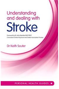 Understanding and Dealing with Stroke