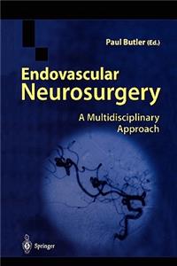 Endovascular Neurosurgery