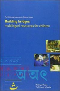 Building Bridges: Multilingual Resources for Children