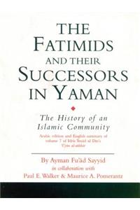 The Fatimids and Their Successors