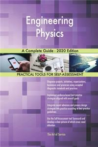 Engineering Physics A Complete Guide - 2020 Edition