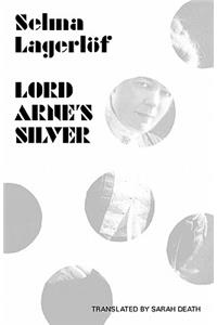 Lord Arne's Silver