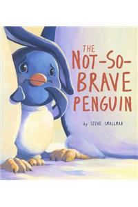Not-So-Brave Penguin