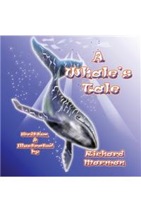 A Whale's Tale