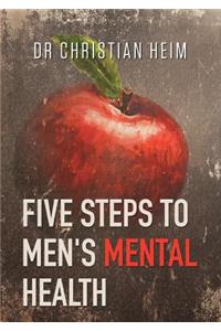 Five Steps to Men's Mental Health