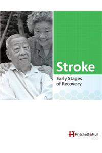 Stroke (186C): Early Stages of Recovery