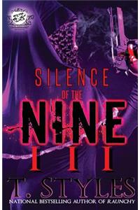 Silence Of The Nine 3 (The Cartel Publications Presents)