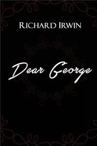 Dear George