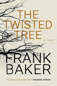 Twisted Tree (Valancourt 20th Century Classics)