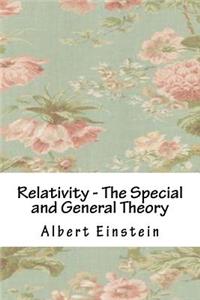 Relativity - The Special and General Theory