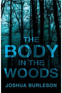 Body in the Woods