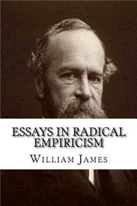 Essays in Radical Empiricism