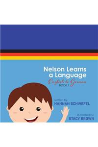 Nelson Learns a Language