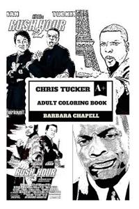 Chris Tucker Adult Coloring Book