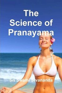 Science of Pranayama