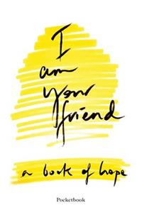 I Am Your Friend Pocketbook: 4