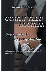 Guaranteed Success